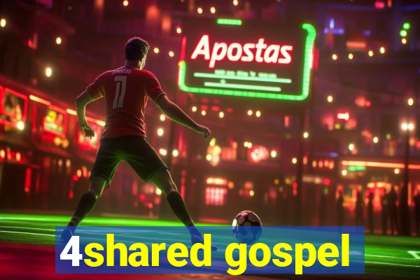 4shared gospel