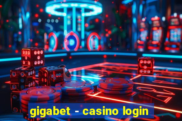 gigabet - casino login