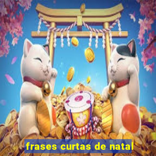 frases curtas de natal