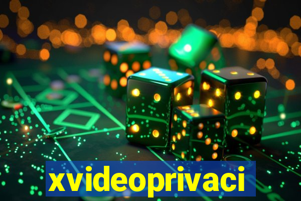 xvideoprivaci