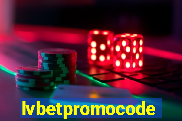 lvbetpromocode