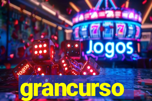 grancurso