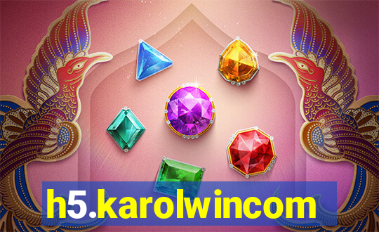 h5.karolwincom