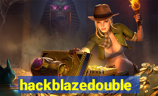 hackblazedouble