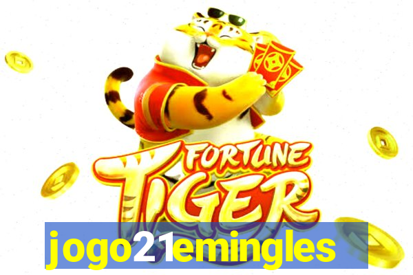 jogo21emingles