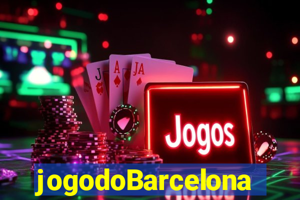 jogodoBarcelona