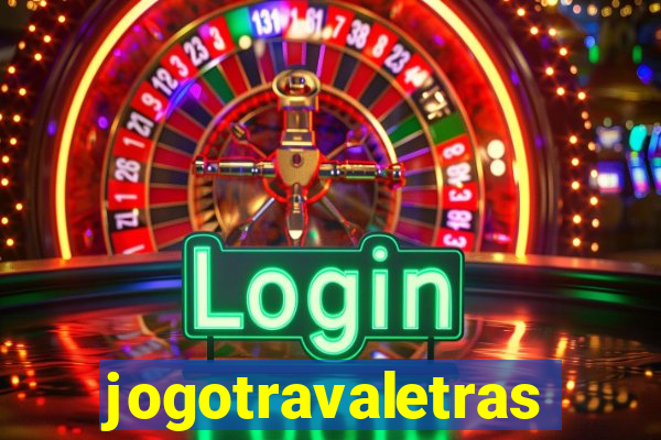 jogotravaletras