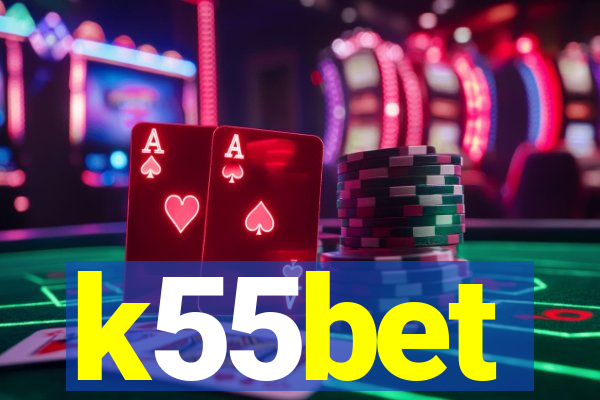 k55bet