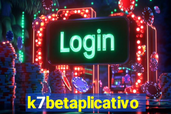 k7betaplicativo