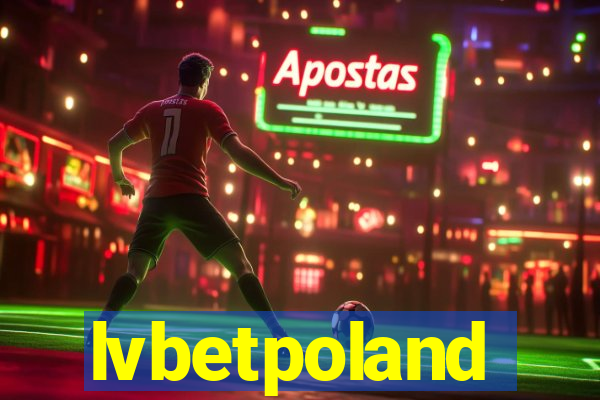 lvbetpoland