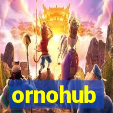 ornohub