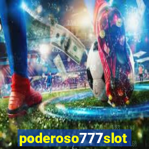 poderoso777slots.com