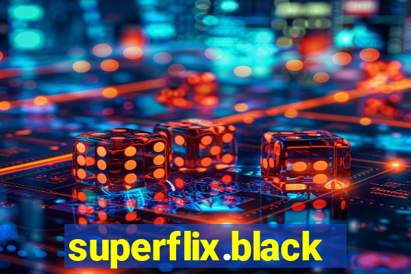 superflix.black