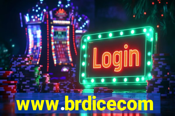 www.brdicecom