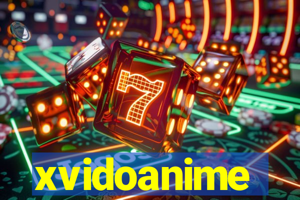 xvidoanime