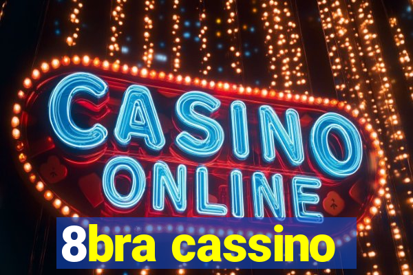 8bra cassino