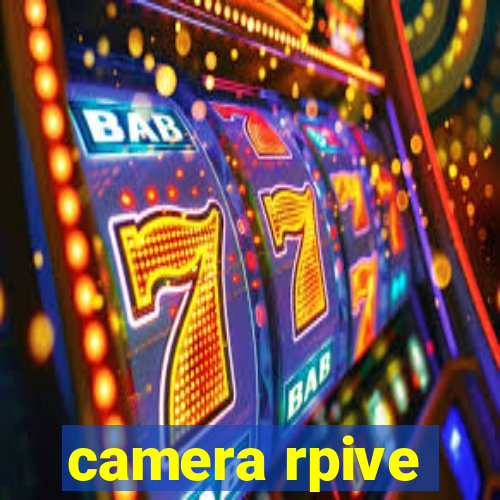 camera rpive