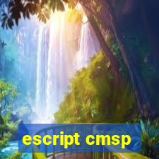 escript cmsp