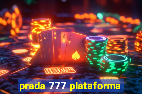 prada 777 plataforma