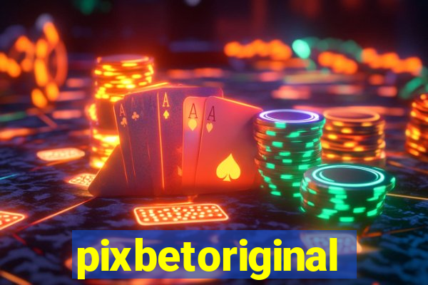 pixbetoriginal