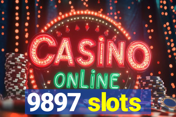 9897 slots