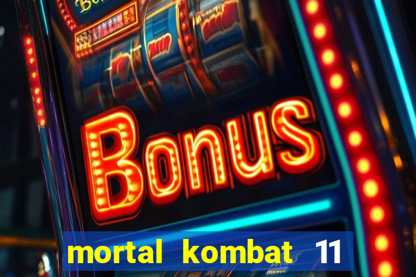 mortal kombat 11 apk mobile