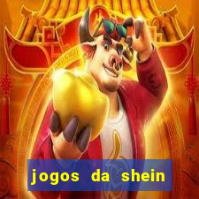 jogos da shein para ganhar pontos