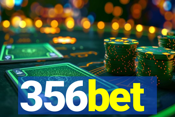 356bet