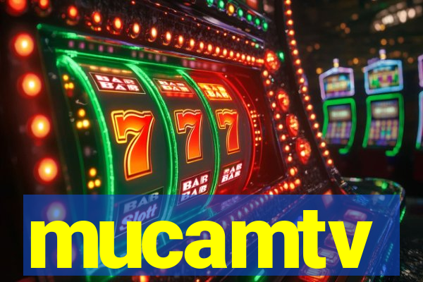 mucamtv