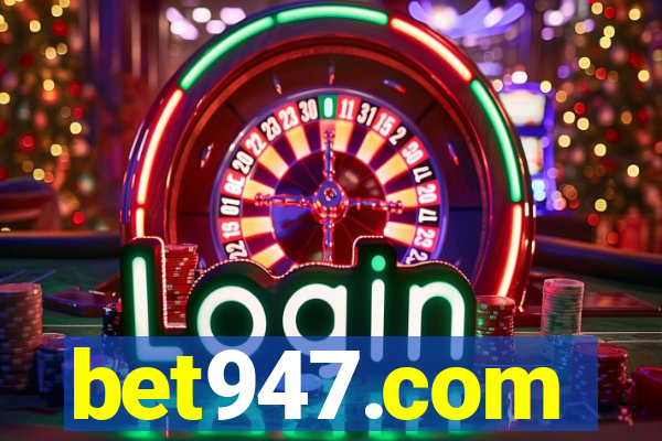 bet947.com