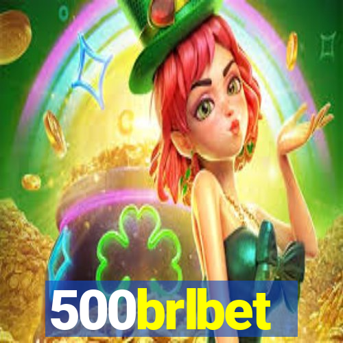 500brlbet