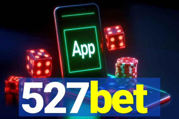 527bet