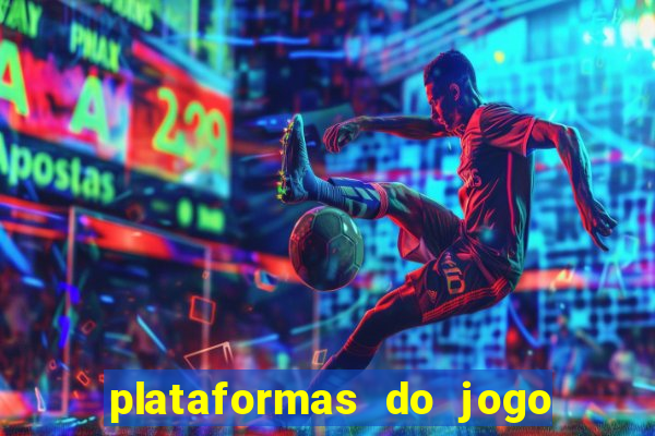 plataformas do jogo do tigre