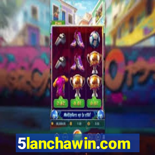 5lanchawin.com