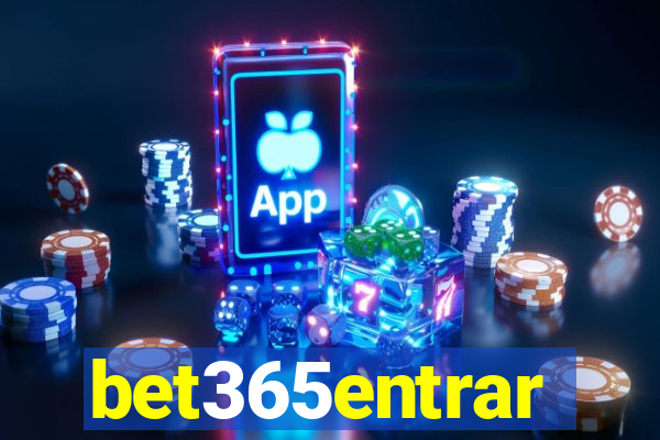 bet365entrar