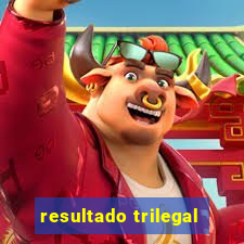 resultado trilegal