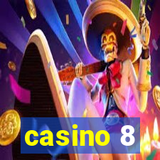 casino 8