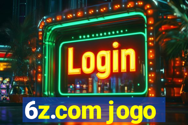 6z.com jogo