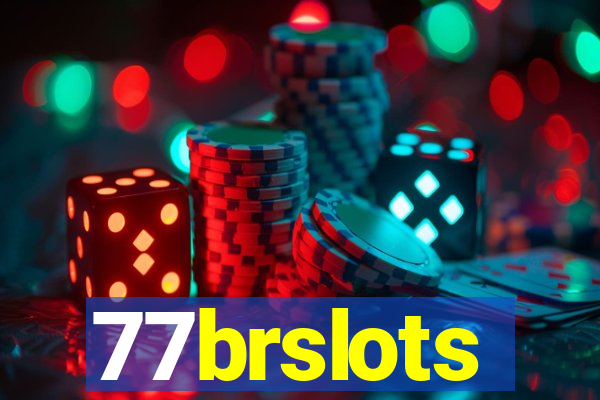 77brslots