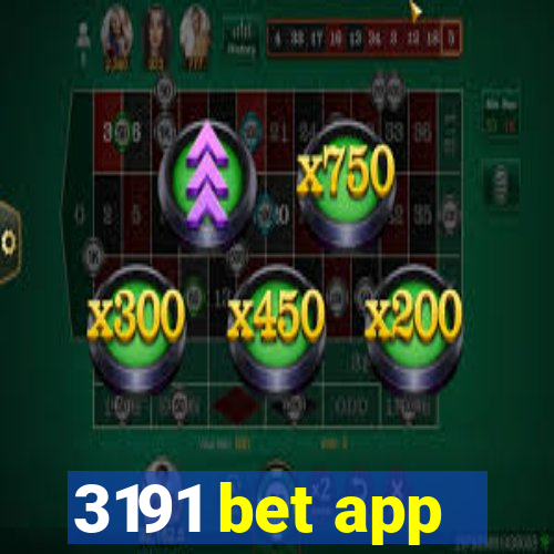 3191 bet app