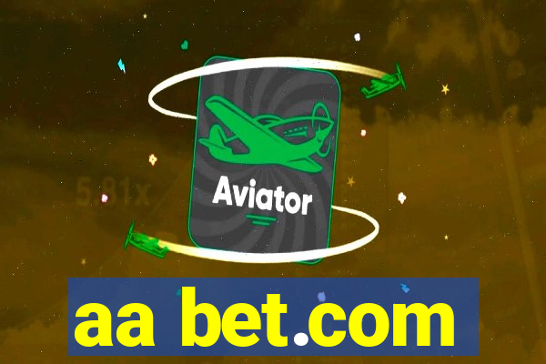 aa bet.com