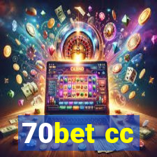 70bet cc