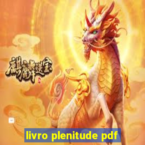 livro plenitude pdf