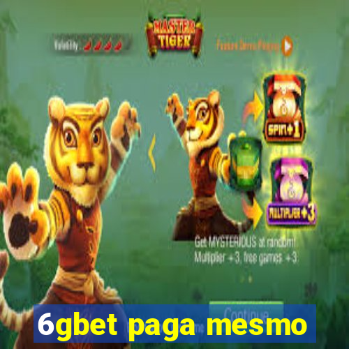 6gbet paga mesmo