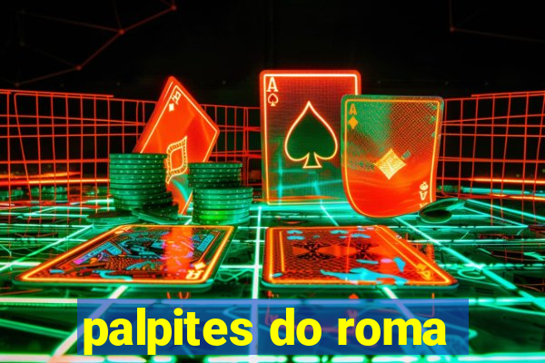 palpites do roma