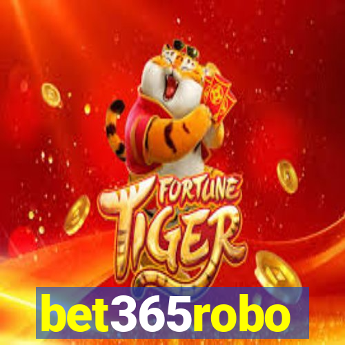 bet365robo