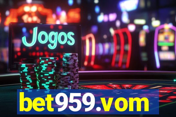 bet959.vom