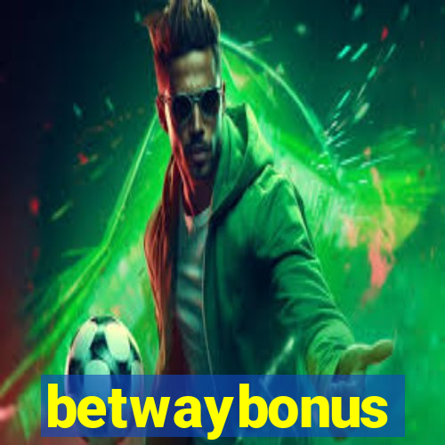 betwaybonus