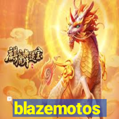 blazemotos