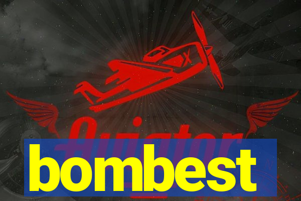 bombest